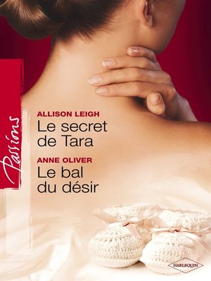 cover image of Le secret de Tara--Le bal du désir (Harlequin Passions)